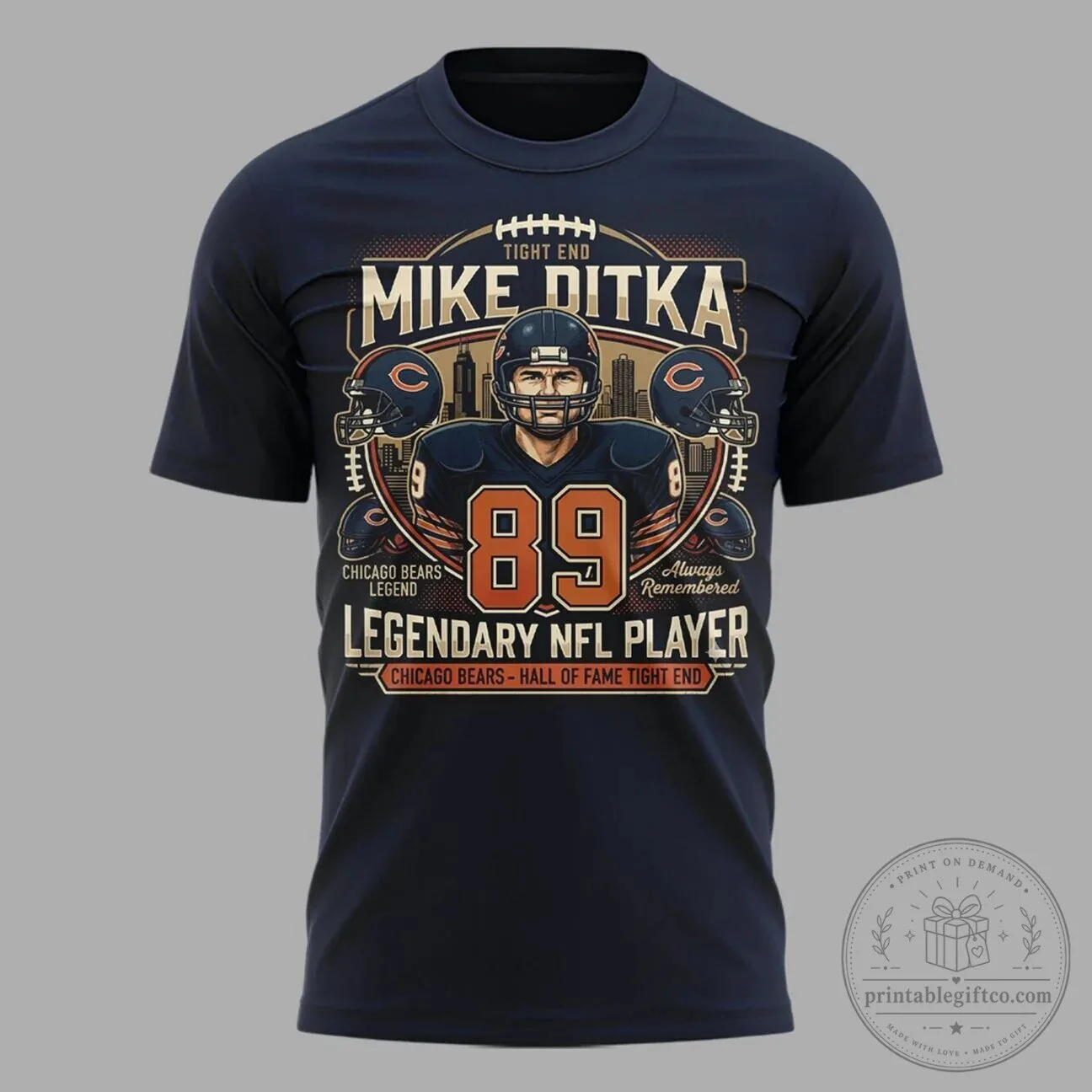 Mike Ditka Legendary NFL Player Chicago Bears Hall of Fame Tight End T-Shirt 6 Mike Ditka Legendary NFL Player Chicago Bears Hall of Fame Tight End T-Shirt